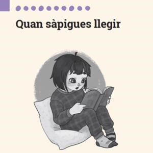 QUAN SÀPIGUES LLEGIR | 9791399092837 | GUILEMAT, MERCÈ | Llibreria Geli - Llibreria Online de Girona - Comprar llibres en català i castellà
