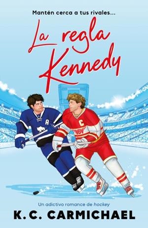 LA REGLA KENNEDY | 9788410391574 | CARMICHAEL, K.C. | Llibreria Geli - Llibreria Online de Girona - Comprar llibres en català i castellà