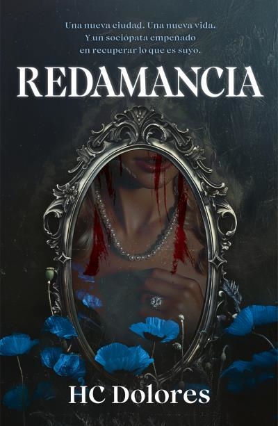 REDAMANCIA | 9788415955474 | HC, DOLORES | Llibreria Geli - Llibreria Online de Girona - Comprar llibres en català i castellà