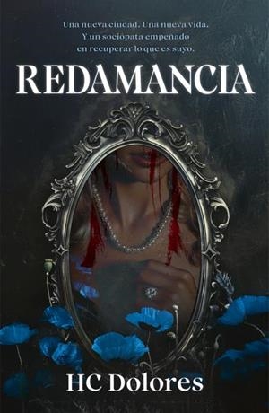 REDAMANCIA | 9788415955474 | HC, DOLORES | Llibreria Geli - Llibreria Online de Girona - Comprar llibres en català i castellà