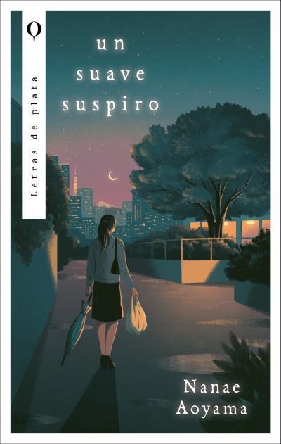 UN SUAVE SUSPIRO | 9788410439351 | AOYAMA, NANAE | Llibreria Geli - Llibreria Online de Girona - Comprar llibres en català i castellà