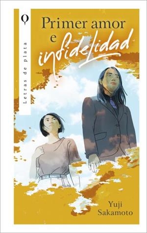 PRIMER AMOR E INFIDELIDAD | 9788410439405 | SAKAMOTO, YUJI | Llibreria Geli - Llibreria Online de Girona - Comprar llibres en català i castellà