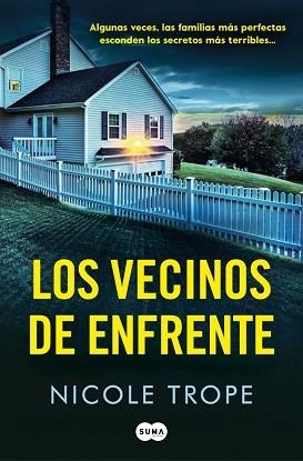 LOS VECINOS DE ENFRENTE | 9788410257795 | TROPE, NICOLE | Llibreria Geli - Llibreria Online de Girona - Comprar llibres en català i castellà