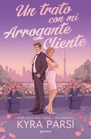 UN TRATO CON MI ARROGANTE CLIENTE (JEFES MALVADOS Y MILLONARIOS 2) | 9791387924553 | PARSI, KYRA | Llibreria Geli - Llibreria Online de Girona - Comprar llibres en català i castellà