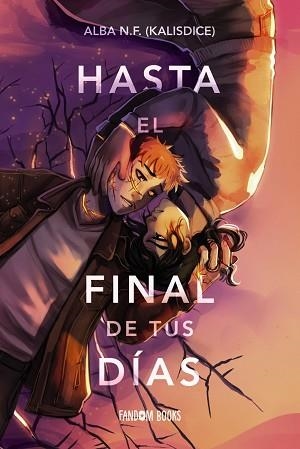 HASTA EL FINAL DE TUS DÍAS | 9788419831637 | NAVARRO FRANCÉS, ALBA | Llibreria Geli - Llibreria Online de Girona - Comprar llibres en català i castellà