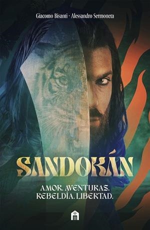 SANDOKÁN.LA NOVELA OFICIAL DE LA ACLAMADA SERIE DE CAN YAMAN | 9791259578495 | SERMONETA, ALESSANDRO/BISANTI, GIACOMO | Libreria Geli - Librería Online de Girona - Comprar libros en catalán y castellano