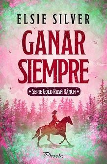 GANAR SIEMPRE | 9791387787820 | SILVER, ELSIE | Llibreria Geli - Llibreria Online de Girona - Comprar llibres en català i castellà