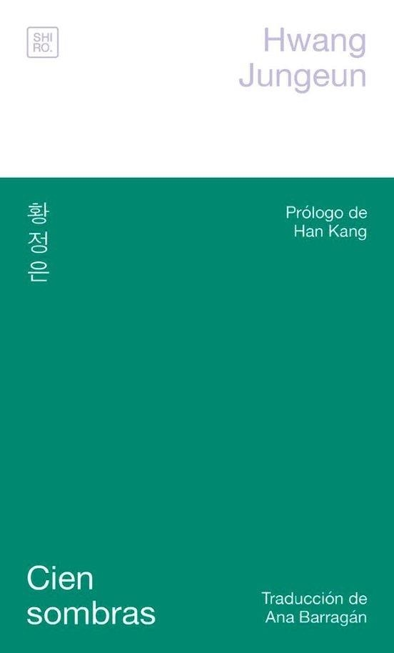 CIEN SOMBRAS | 9788412764499 | HWANG JUNGEUN | Llibreria Geli - Llibreria Online de Girona - Comprar llibres en català i castellà