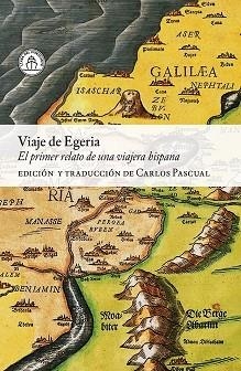 VIAJE DE EGERIA | 9791399199307 | EGERIA | Llibreria Geli - Llibreria Online de Girona - Comprar llibres en català i castellà