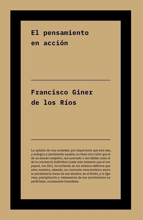 EL PENSAMIENTO EN ACCIÓN | 9791388115226 | GINER DE LOS RÍOS, FRANCISCO | Llibreria Geli - Llibreria Online de Girona - Comprar llibres en català i castellà