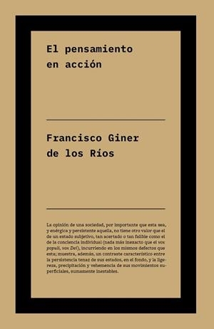 EL PENSAMIENTO EN ACCIÓN | 9791388115226 | GINER DE LOS RÍOS, FRANCISCO | Llibreria Geli - Llibreria Online de Girona - Comprar llibres en català i castellà