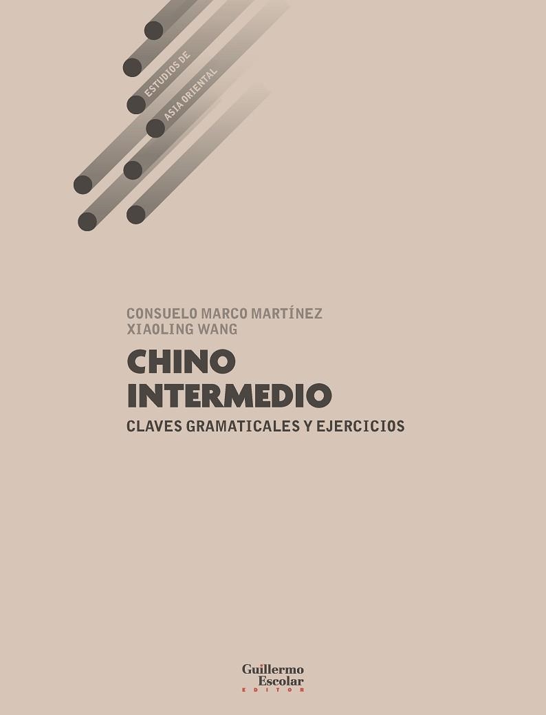 CHINO INTERMEDIO | 9791387789800 | MARCO MARTÍNEZ, CONSUELO/WANG, XIAOLING | Libreria Geli - Librería Online de Girona - Comprar libros en catalán y castellano