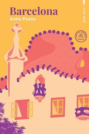 BARCELONA(EDICIÓN EN CASTELLANO) | 9788412901375 | PAZOS, ANNA | Llibreria Geli - Llibreria Online de Girona - Comprar llibres en català i castellà