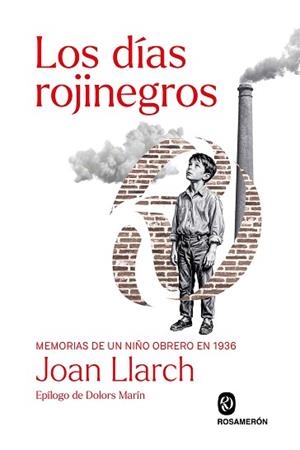 LOS DÍAS ROJINEGROS | 9791399206227 | LLARCH, JOAN | Llibreria Geli - Llibreria Online de Girona - Comprar llibres en català i castellà