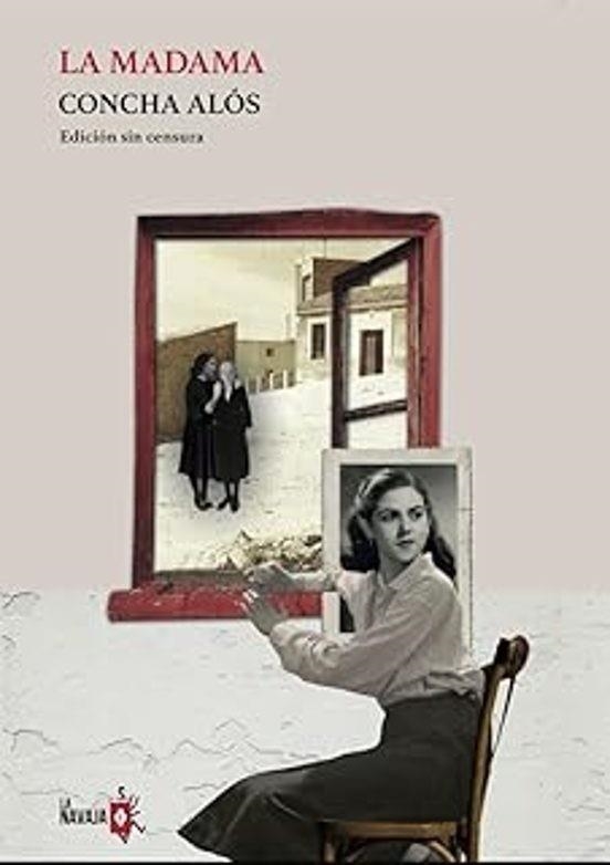 LA MADAMA | 9788410234192 | ALÓS, CONCHA | Libreria Geli - Librería Online de Girona - Comprar libros en catalán y castellano