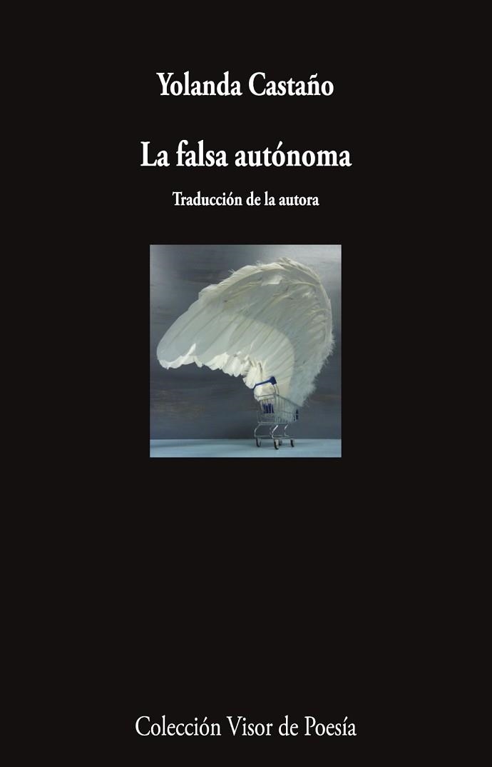 LA FALSA AUTÓNOMA | 9791387745448 | CASTAÑO, YOLANDA | Llibreria Geli - Llibreria Online de Girona - Comprar llibres en català i castellà