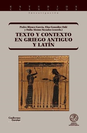 TEXTO Y CONTEXTO EN GRIEGO ANTIGUO Y LATÍN | 9791387789701 | Llibreria Geli - Llibreria Online de Girona - Comprar llibres en català i castellà