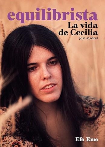 EQUILIBRISTA.LA VIDA DE CECILIA | 9788495749963 | MADRID, JOSÉ | Libreria Geli - Librería Online de Girona - Comprar libros en catalán y castellano