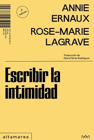 ESCRIBIR LA INTIMIDAD | 9791387938390 | ERNAUX, ANNIE/LAGRAVE, ROSE-MARIE | Libreria Geli - Librería Online de Girona - Comprar libros en catalán y castellano