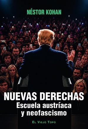 NUEVAS DERECHAS | 9791387991470 | KOHAN, NÉSTOR | Libreria Geli - Librería Online de Girona - Comprar libros en catalán y castellano