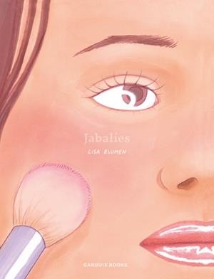 JABALÍES | 9788419393821 | BLUMEN, LISA | Llibreria Geli - Llibreria Online de Girona - Comprar llibres en català i castellà