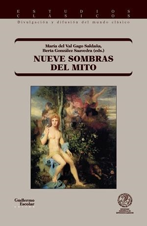 NUEVE SOMBRAS DEL MITO | 9791387789732 | GAGO SALDAÑA,MARÍA DEL VAL | Libreria Geli - Librería Online de Girona - Comprar libros en catalán y castellano