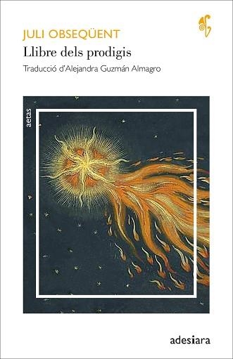 LLIBRE DELS PRODIGIS | 9788419908445 | OBSEQÜENT, JULI | Libreria Geli - Librería Online de Girona - Comprar libros en catalán y castellano