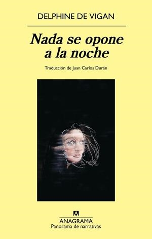 NADA SE OPONE A LA NOCHE | 9788433950505 | VIGAN, DELPHINE DE | Llibreria Geli - Llibreria Online de Girona - Comprar llibres en català i castellà