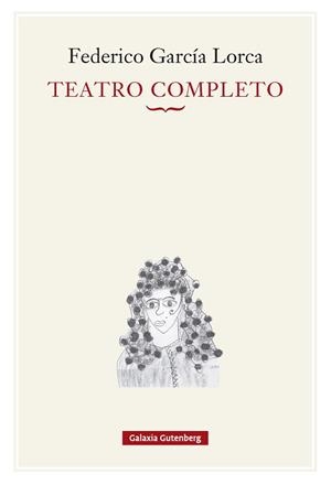 TEATRO COMPLETO(GARCÍA LORCA) | 9791387605872 | GARCÍA LORCA, FEDERICO | Libreria Geli - Librería Online de Girona - Comprar libros en catalán y castellano