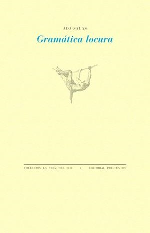 GRAMÁTICA LOCURA | 9791388054297 | SALAS, ADA | Libreria Geli - Librería Online de Girona - Comprar libros en catalán y castellano