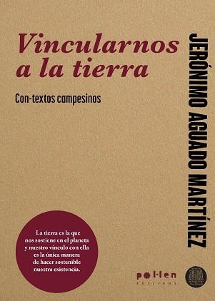 VINCULARNOS A LA TIERRA | 9788410255593 | AGUADO, JERÓNIMO | Llibreria Geli - Llibreria Online de Girona - Comprar llibres en català i castellà