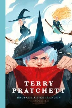 BRUIXES A L'ESTRANGER(DISCMÓN: LES BRUIXES-3) | 9788410254282 | PRATCHETT, TERRY | Libreria Geli - Librería Online de Girona - Comprar libros en catalán y castellano
