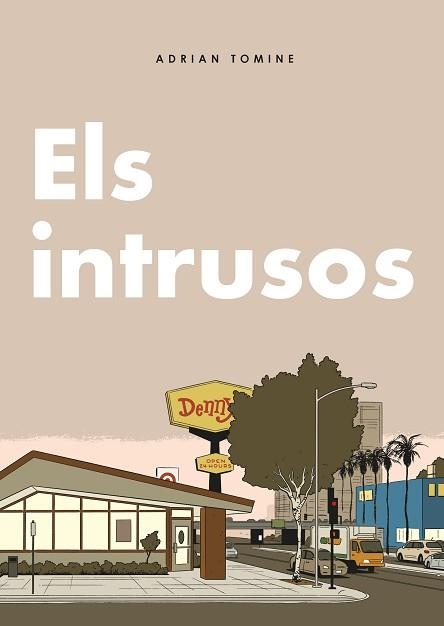 ELS INTRUSOS | 9788419523457 | TOMINE, ADRIAN | Llibreria Geli - Llibreria Online de Girona - Comprar llibres en català i castellà