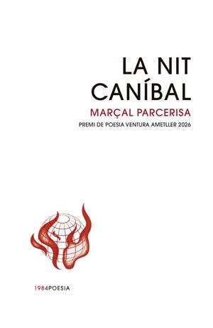 LA NIT CANÍBAL | 9791387757441 | PARCERISA, MARÇAL | Llibreria Geli - Llibreria Online de Girona - Comprar llibres en català i castellà