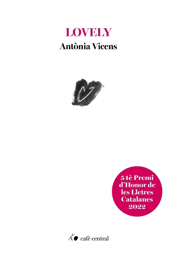 LOVELY | 9788410482180 | VICENS, ANTÒNIA | Libreria Geli - Librería Online de Girona - Comprar libros en catalán y castellano