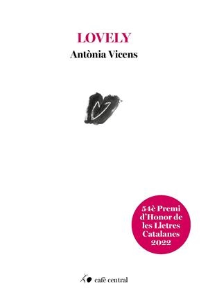 LOVELY | 9788410482180 | VICENS, ANTÒNIA | Libreria Geli - Librería Online de Girona - Comprar libros en catalán y castellano
