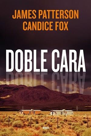 DOBLE CARA | 9788411321792 | PATTERSON, JAMES/FOX, CANDICE | Llibreria Geli - Llibreria Online de Girona - Comprar llibres en català i castellà