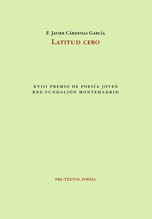 LATITUD CERO | 9791388054419 | CÁRDENAS GARCÍA, F. JAVIER | Llibreria Geli - Llibreria Online de Girona - Comprar llibres en català i castellà