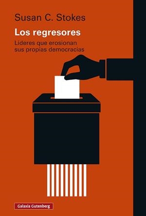 LOS REGRESORES | 9791388019883 | STOKES, SUSAN C. | Llibreria Geli - Llibreria Online de Girona - Comprar llibres en català i castellà