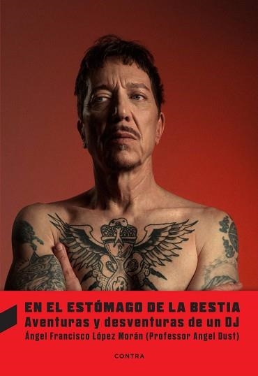 EN EL ESTÓMAGO DE LA BESTIA | 9788410045507 | LÓPEZ MORÁN, ÁNGEL FRANCISCO | Llibreria Geli - Llibreria Online de Girona - Comprar llibres en català i castellà