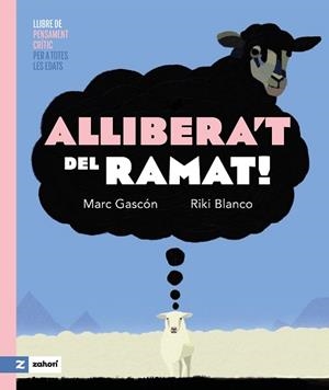 ALLIBERA'T DEL RAMAT! | 9791387709075 | GASCÓN, MARC | Llibreria Geli - Llibreria Online de Girona - Comprar llibres en català i castellà