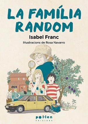 LA FAMÍLIA RANDOM | 9788410255609 | FRANC, ISABEL | Llibreria Geli - Llibreria Online de Girona - Comprar llibres en català i castellà
