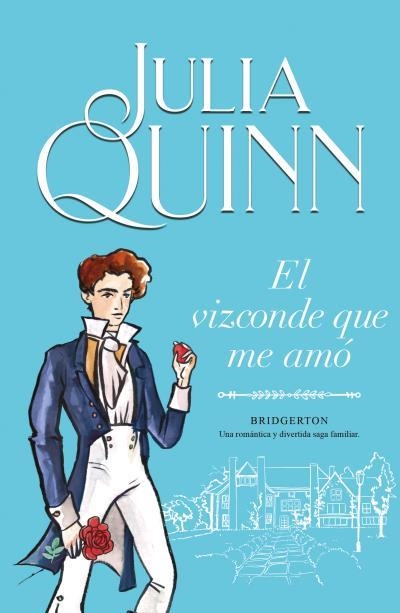 EL VIZCONDE QUE ME AMÓ (BRIDGERTON 2) | 9788410391642 | QUINN, JULIA | Llibreria Geli - Llibreria Online de Girona - Comprar llibres en català i castellà