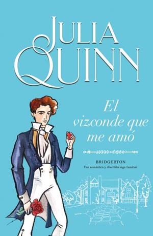 EL VIZCONDE QUE ME AMÓ (BRIDGERTON 2) | 9788410391642 | QUINN, JULIA | Llibreria Geli - Llibreria Online de Girona - Comprar llibres en català i castellà