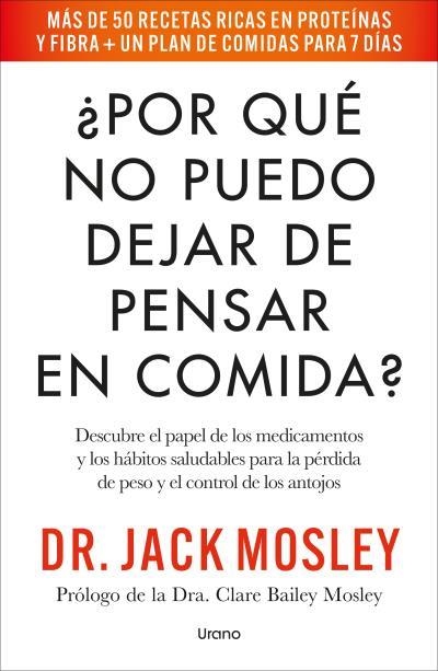 POR QUÉ NO PUEDO DEJAR DE PENSAR EN COMIDA? | 9791387662509 | MOSLEY, JACK | Llibreria Geli - Llibreria Online de Girona - Comprar llibres en català i castellà