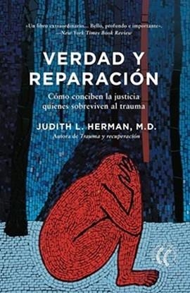 VERDAD Y REPARACIÓN | 9791399028782 | HERMAN, JUDITH L. | Llibreria Geli - Llibreria Online de Girona - Comprar llibres en català i castellà