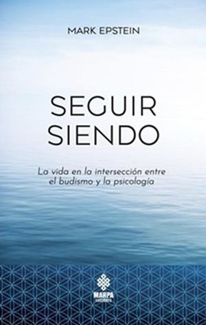 SEGUIR SIENDO | 9786319165708 | EPSTEIN,MARK | Libreria Geli - Librería Online de Girona - Comprar libros en catalán y castellano
