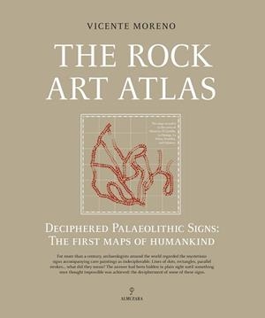 THE ROCK ART ATLAS | 9791370204037 | MORENO GARCÍA-MANSILLA, VICENTE | Llibreria Geli - Llibreria Online de Girona - Comprar llibres en català i castellà
