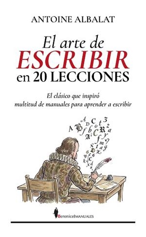 EL ARTE DE ESCRIBIR EN 20 LECCIONES | 9791387811464 | ALBALAT, ANTOINE | Libreria Geli - Librería Online de Girona - Comprar libros en catalán y castellano