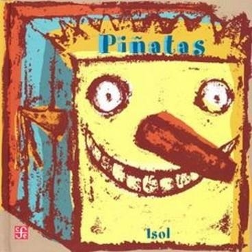 PIÑATAS | 9789588249377 | ISOL | Libreria Geli - Librería Online de Girona - Comprar libros en catalán y castellano